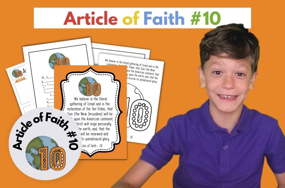 memorize article of faith 10