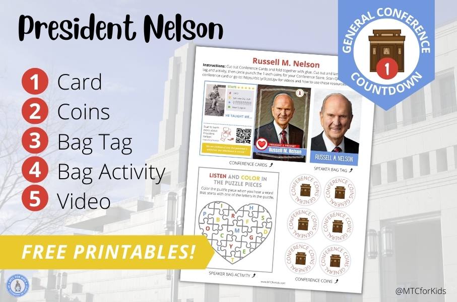 President Nelson printable with card, coins, bag tag, activity and video for general conference